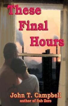 Paperback These Final Hours Book