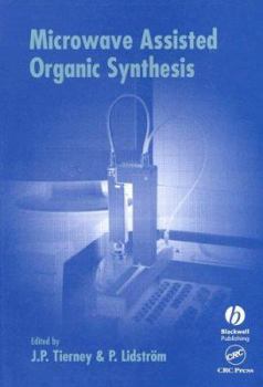 Hardcover Microwave Assisted Organic Synthesis Book