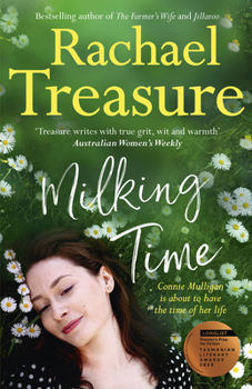 Paperback Milking Time: The Uplifting, Funny and Emotional Novel from the Favourite Australian Bestselling Author of Jillaroo, White Horses and the Farmer's Wif Book