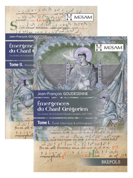 Paperback Emergences Du Chant Gregorien: Les Strates de la Branche Neustro-Insulaire (687-930) [French] Book