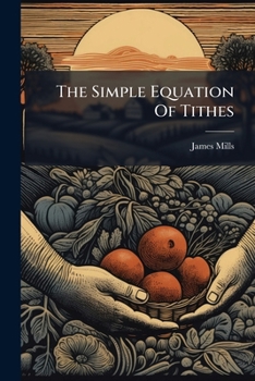 Paperback The Simple Equation Of Tithes Book