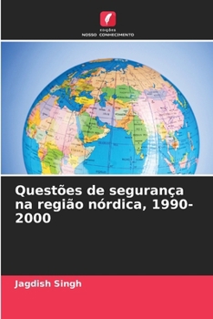 Paperback Questões de segurança na região nórdica, 1990-2000 [Portuguese] Book