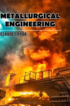 Hardcover Metallurgical Engineering Book