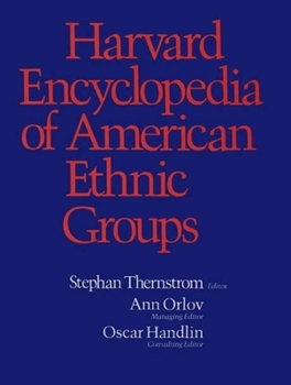 Hardcover Harvard Encyclopedia of American Ethnic Groups Book