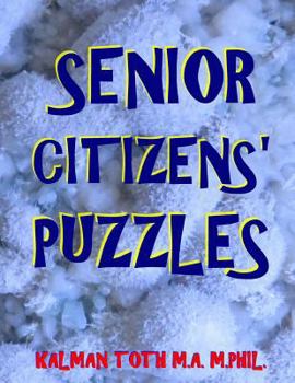 Paperback Senior Citizens' Puzzles: 133 Large Print Themed Word Search Puzzles Book