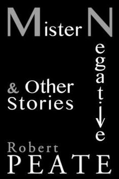 Paperback Mister Negative and Other Stories Book