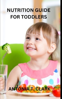 Paperback Nutrition Guide for Toddlers Book