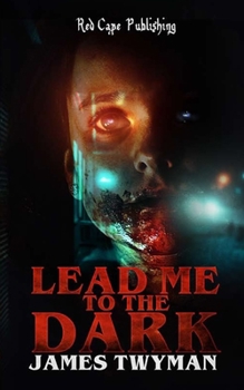 Paperback Lead Me to the Dark Book