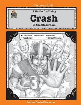Paperback A Guide for Using Crash in the Classroom Book