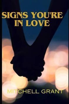 Paperback Signs You're in Love [Large Print] Book