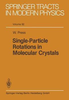 Paperback Single-Particle Rotations in Molecular Crystals Book