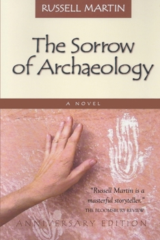 Paperback The Sorrow of Archaeology Book