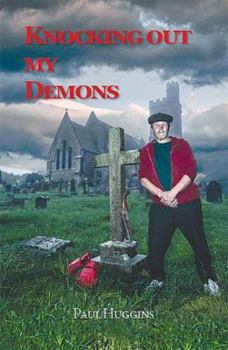 Paperback Knocking Out My Demons Book