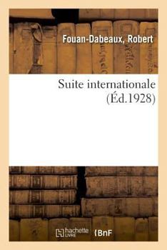 Paperback Suite Internationale: Hôtel de Ville de Troyes, 21 Juillet 1927 [French] Book