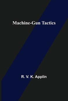 Paperback Machine-Gun Tactics Book