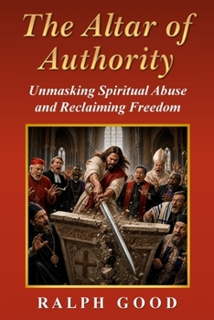 Paperback The Altar of Authority Book