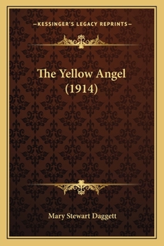 Paperback The Yellow Angel (1914) Book