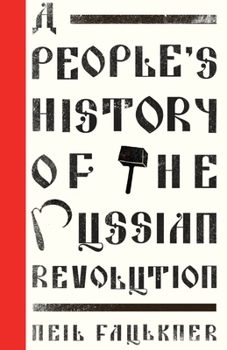 Paperback A People's History of the Russian Revolution Book