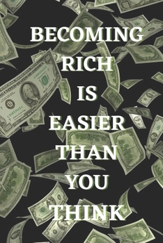 Paperback Learn How Getting Rich Is Easy Book