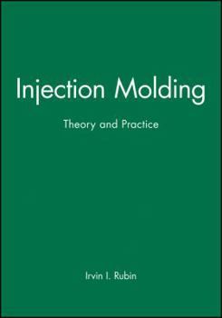 Hardcover Injection Molding: Theory and Practice Book