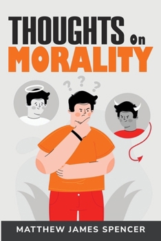 Paperback Thoughts on Morality Book