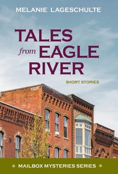 Hardcover Tales from Eagle River: short stories Book