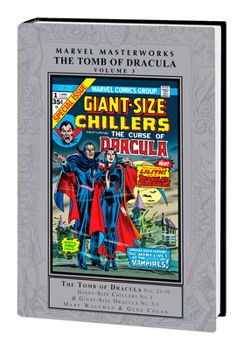 Hardcover Marvel Masterworks: The Tomb of Dracula Vol. 3 Book