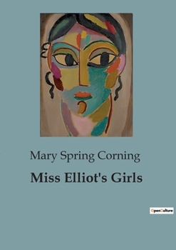 Paperback Miss Elliot's Girls Book