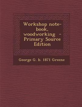 Paperback Workshop Note-Book, Woodworking Book
