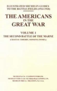 Paperback Bygone Pilgrimage. the Americans in the Great War - Vol I Book