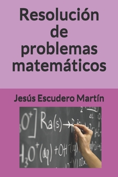 Paperback Resolución de problemas matemáticos [Spanish] Book