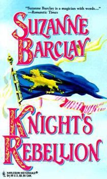 Knight'S Rebellion - Book #6 of the Sommerville Family