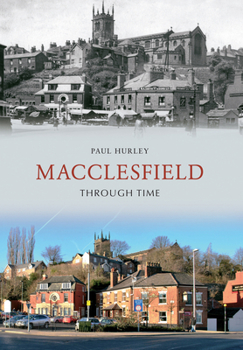 Paperback Macclesfield Through Time Book