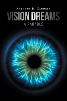 Paperback Vision Dreams, A Parable Book