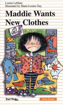 Paperback Maddie Wants New Clothes (Formac First Novels) Book