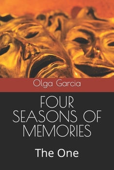 Paperback Four Seasons of Memories: The One Book