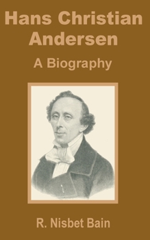 Paperback Hans Christian Andersen: A Biography Book