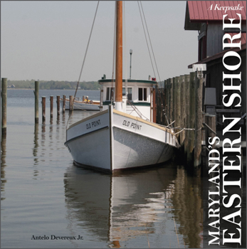 Hardcover Maryland's Eastern Shore: A Keepsake Book
