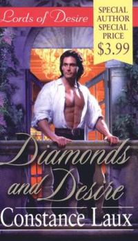 Mass Market Paperback Lords of Desire: Diamonds and Desire Book