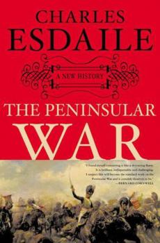 Hardcover The Peninsular War: A New History Book