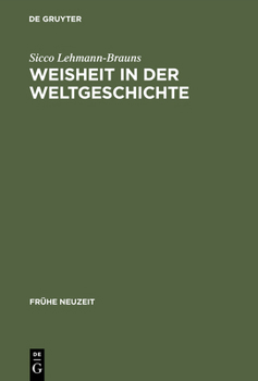 Hardcover Weisheit in der Weltgeschichte [German] Book