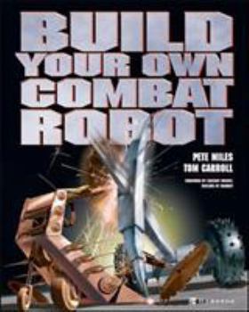 Paperback Build Your Own Combat Robot Book