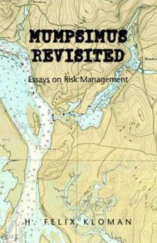 Hardcover Mumpsimus Revisited: Essays on Risk Management Book