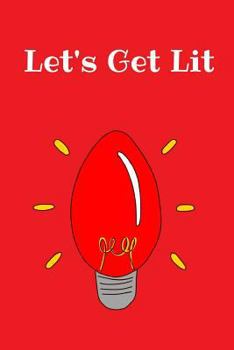 Paperback Let's Get Lit: Christmas Notebook, 100 Pages Book