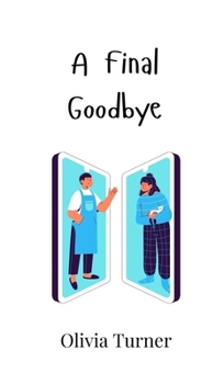 Hardcover A Final Goodbye Book