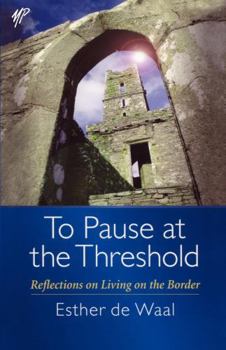Paperback To Pause at the Threshold Book