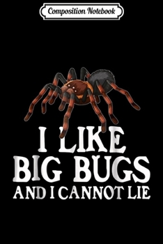 Composition Notebook: Funny Tarantula Spider Lover  Journal/Notebook Blank Lined Ruled 6x9 100 Pages