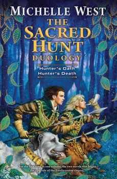 The Sacred Hunt Duology - Book  of the Sacred Hunt