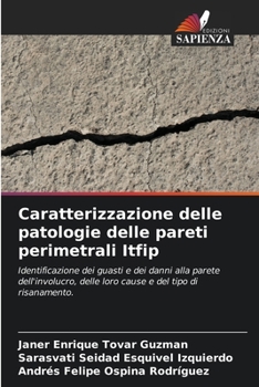 Paperback Caratterizzazione delle patologie delle pareti perimetrali Itfip [Italian] Book