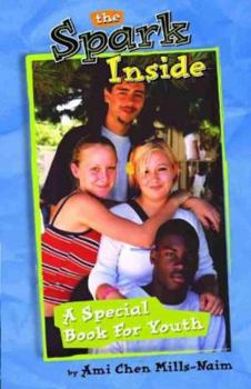 Paperback The Spark Inside: A Special Book for Youth Book